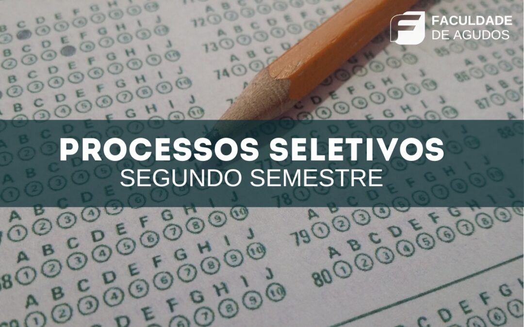 FAAG abre Processos Seletivos para o Segundo Semestre